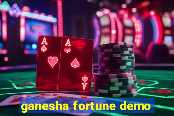 ganesha fortune demo